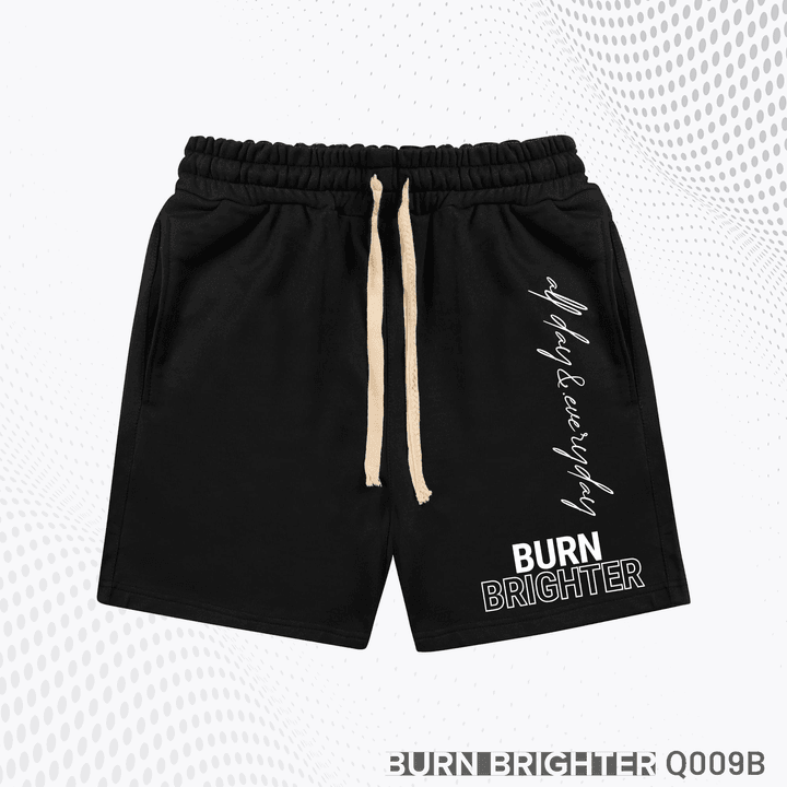 Quần Short Unisex Q009 - Burn Brighter