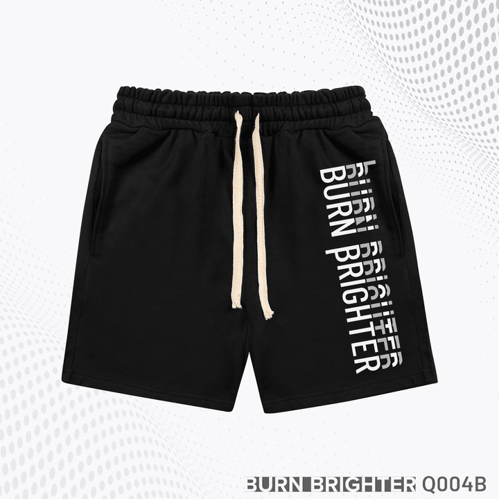 Quần Short Unisex Q004 - Burn Brighter