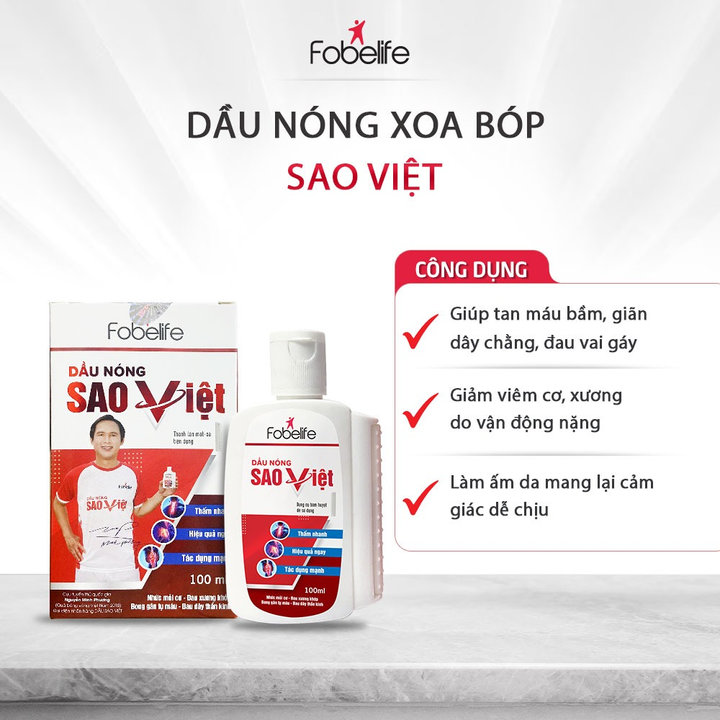 Dầu Nóng Sao Việt Hỗ Trợ Giảm Đau Tan Máu Bầm, Đau Nhức Xương Khớp - Fobelife