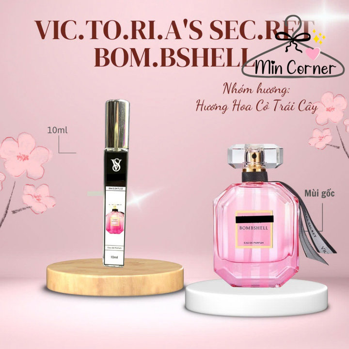 Tinh Dầu Nước Hoa Nữ Dạng Xịt 10ml Vic.to.ri.a's Sec.ret Bom.bshell Mpf2 - Min Corner