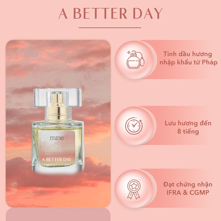 Alternative view of Nước Hoa Nữ Mine A Better Day Lưu Hương 6-8h 30ml