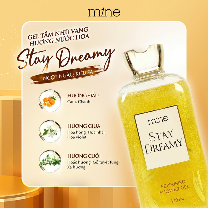 Gel Tắm Trắng Nhũ Vàng Nước Hoa Mine Stay Dreamy 500g