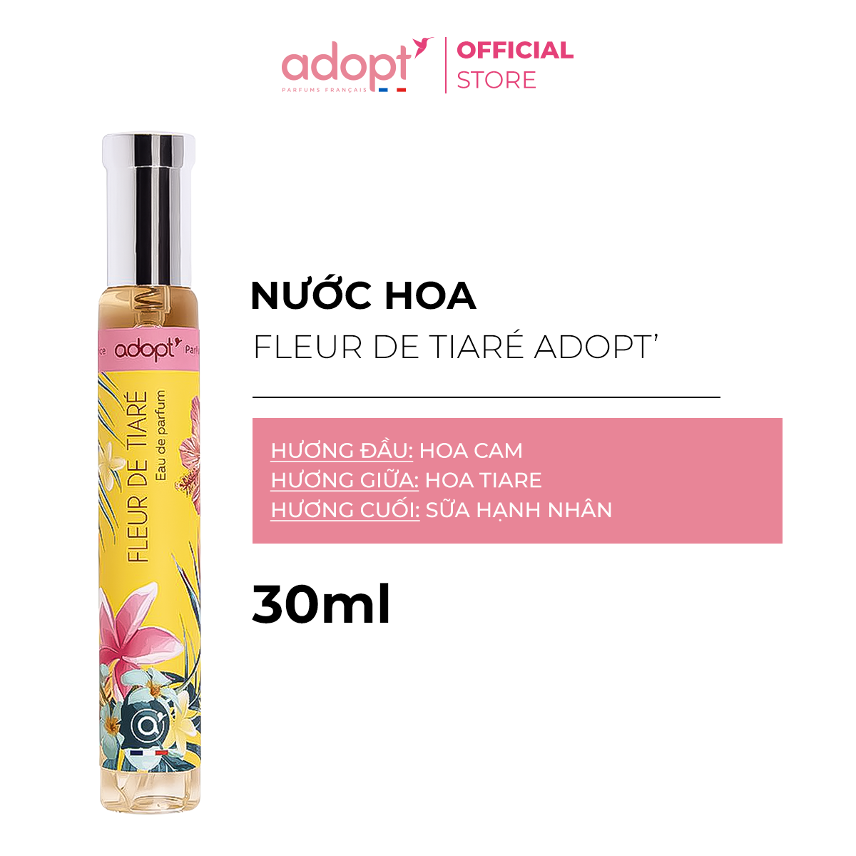 Nước Hoa Nữ Fleur De Tiare 30ml - Adopt'